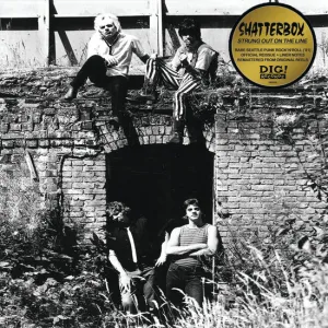 SHATTERBOX 'Strung Out On The Line' LP