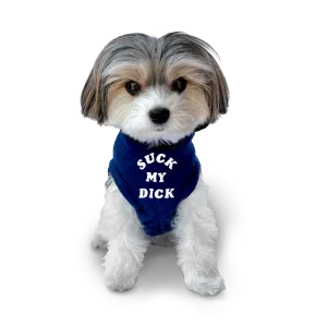 Suck My Dick Small Dog Puffer Jacket